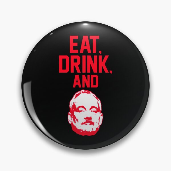 Item preview, Eat, Drink and Murray - Funny designed and sold by FadHiang57.