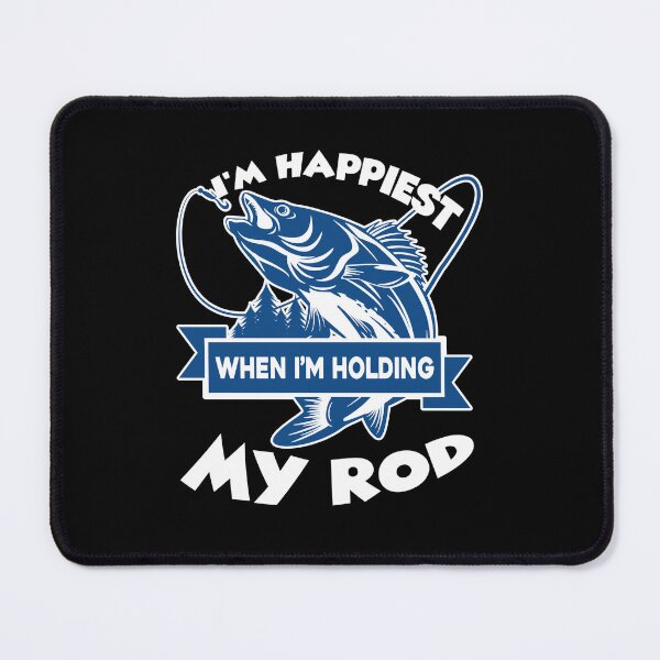 Item preview, Fishing - I'm Happiest When I'm Fishing designed and sold by UnknownArtistt.