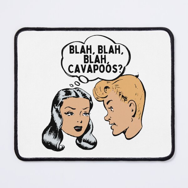 Item preview, Blah Blah Blah Cavapoos? designed and sold by SherlocksStore.