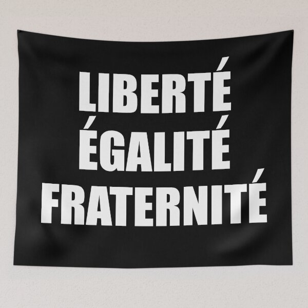 Item preview, Liberte Egalite Fraternite - France Motto French designed and sold by TravelScientist.