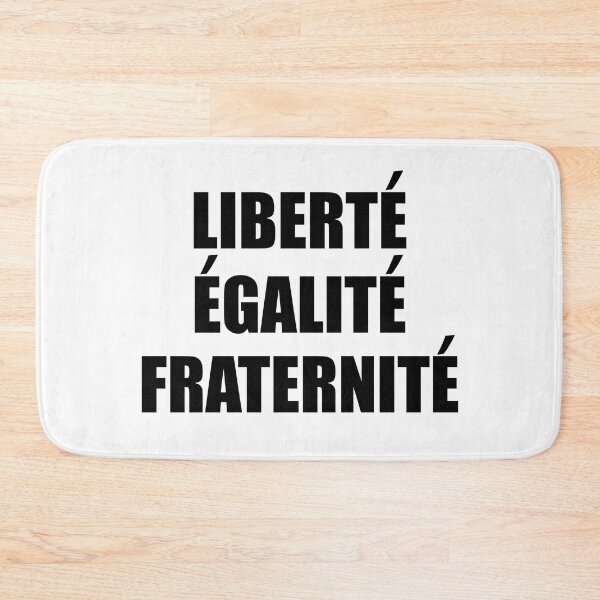 Item preview, Liberte Egalite Fraternite - France Motto French designed and sold by TravelScientist.