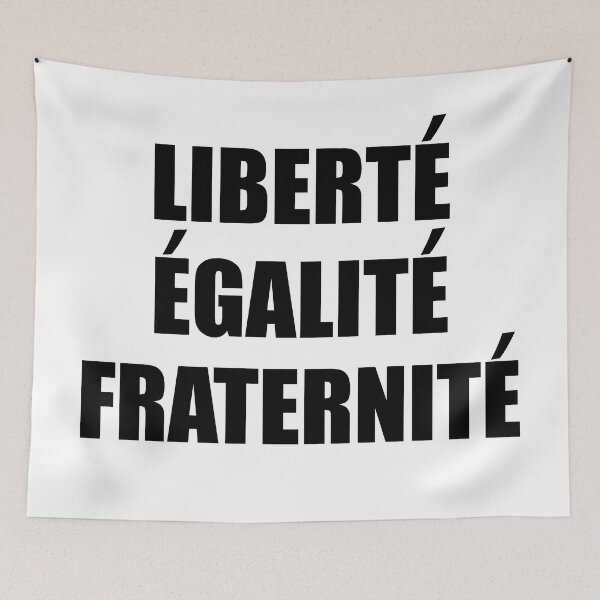 Item preview, Liberte Egalite Fraternite - France Motto French designed and sold by TravelScientist.