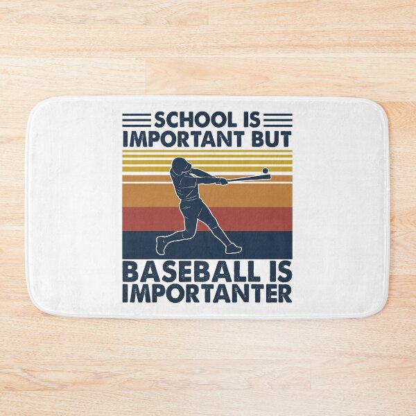 Item preview, School Is Important But Baseball Is Importanter Funny Baseball Quote designed and sold by MichelSorour.