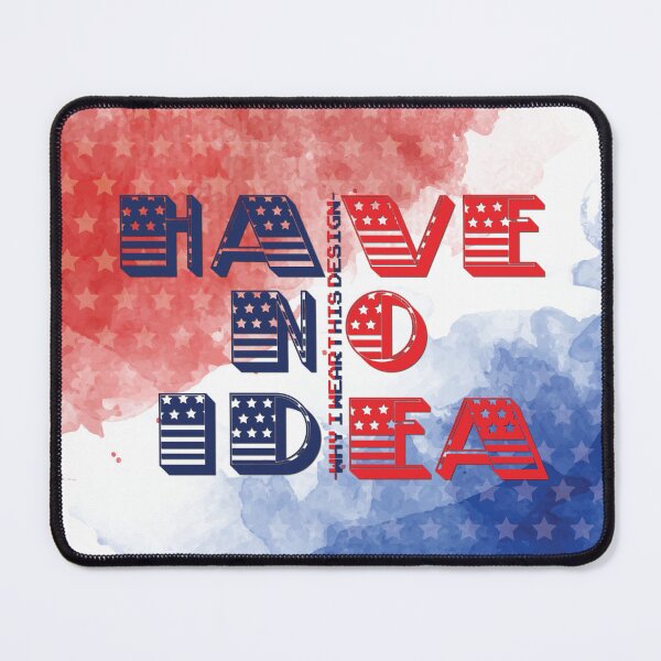 Item preview, Have No Idea why I wear this design Typography designed and sold by LaartStudio.