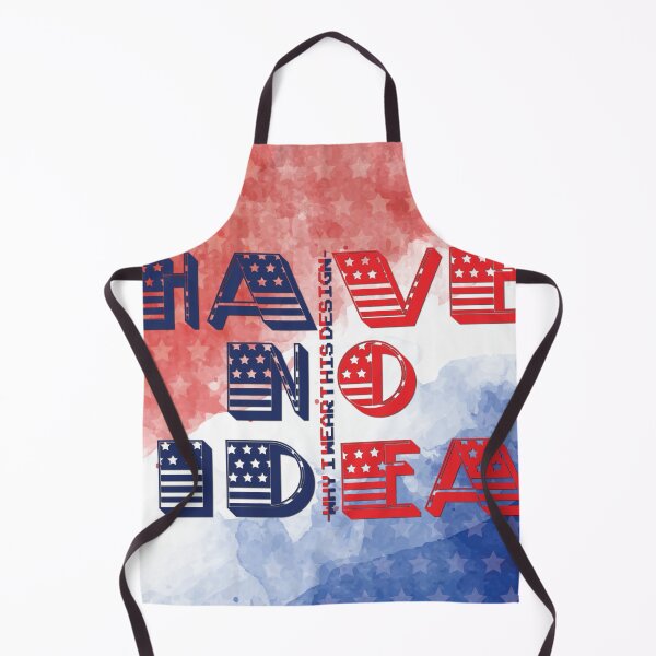 Item preview, Have No Idea why I wear this design Typography designed and sold by LaartStudio.