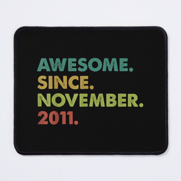 Item preview, 11 Years Old Awesome Since November 2011 11th Birthday Gifts designed and sold by Jonathanhagerst.