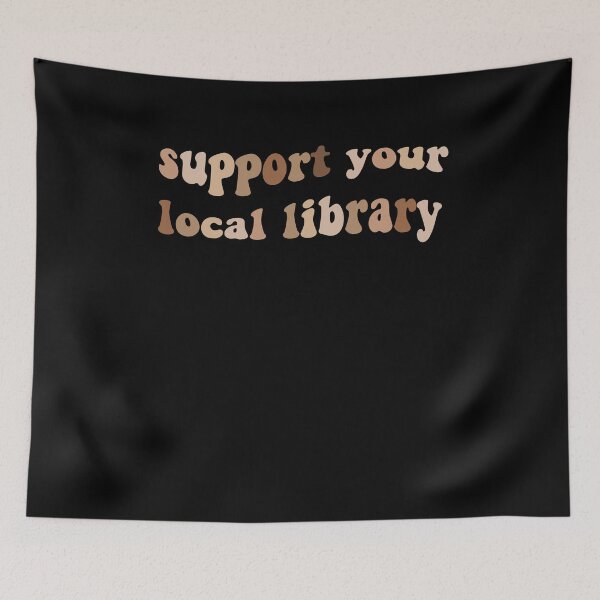 Item preview, Support your local library designed and sold by AdelDa19.