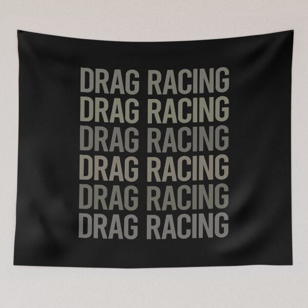 Item preview, Gray Text Art Drag Racing designed and sold by TartSpiderWeb.