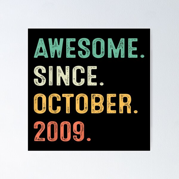 Item preview, Awesome Since October 2009 13th Birthday Gifts 13 Years Old designed and sold by Jonathanhagerst.