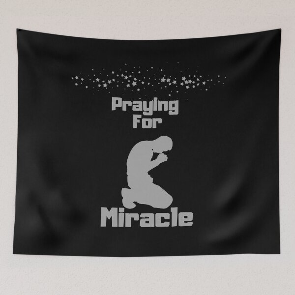 Item preview, praying for a miracle designed and sold by ProjectOfColor.