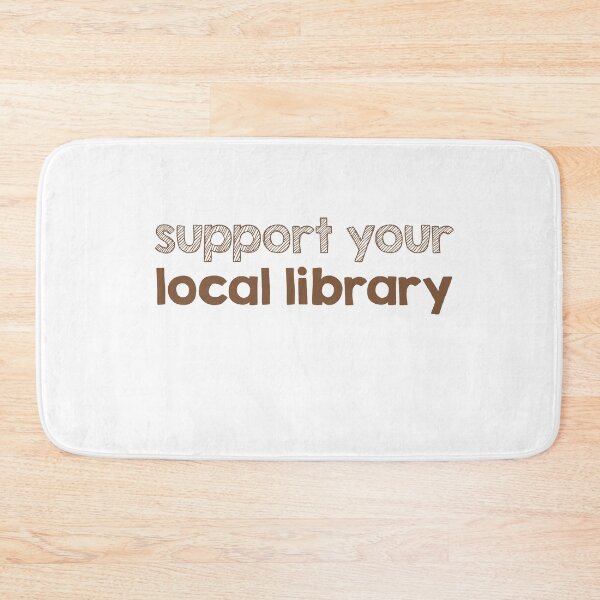 Item preview, Support your local library designed and sold by AdelDa19.