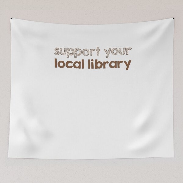 Item preview, Support your local library designed and sold by AdelDa19.