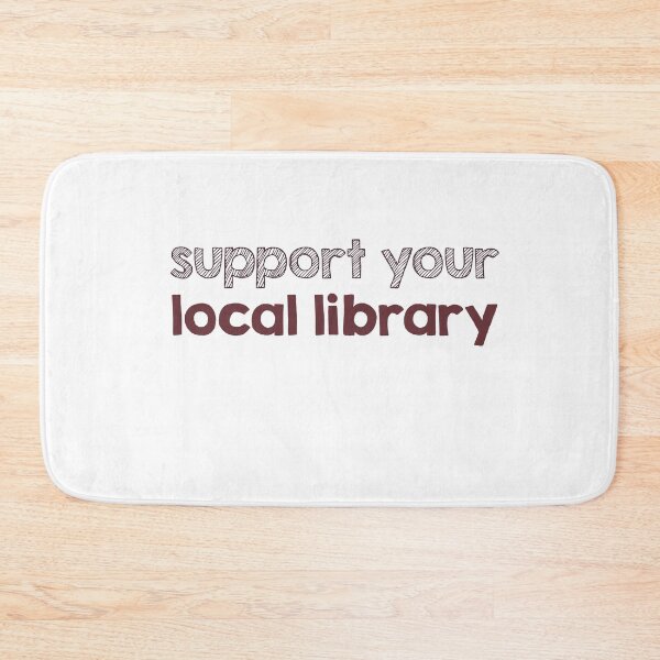 Item preview, Support your local library designed and sold by AdelDa19.