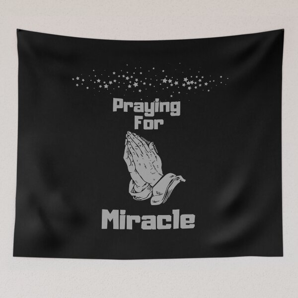 Item preview, praying for a miracle designed and sold by ProjectOfColor.