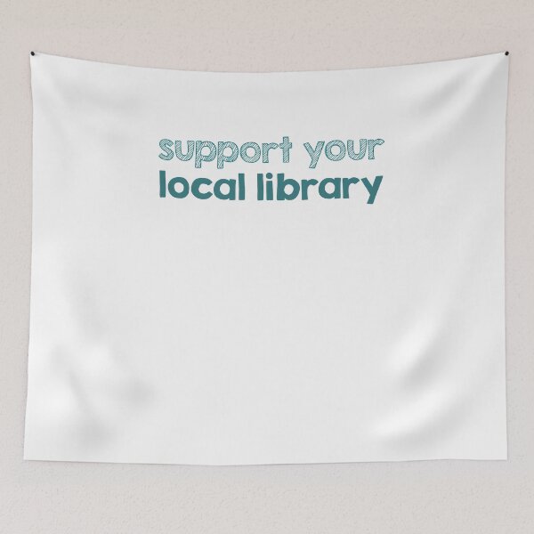 Item preview, Support your local library designed and sold by AdelDa19.