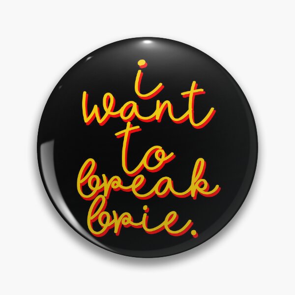 Item preview, Quiero romper el queso Brie Funny Lyric Pun designed and sold by PunnyLyrics.