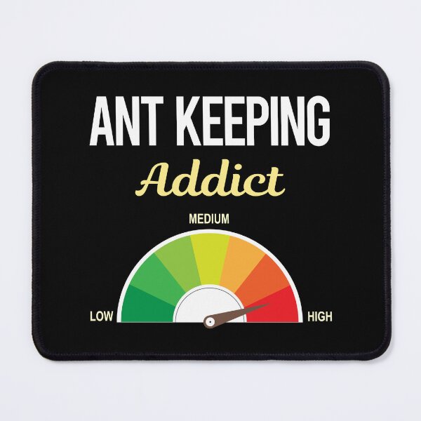 Item preview, Addict Ant Keeping Ants Myrmecology Myrmecologist designed and sold by PriscillaHerna.
