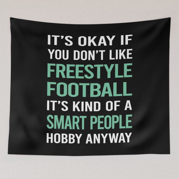 Item preview, Smart People Hobby Freestyle Football designed and sold by AcostaLethalDo.