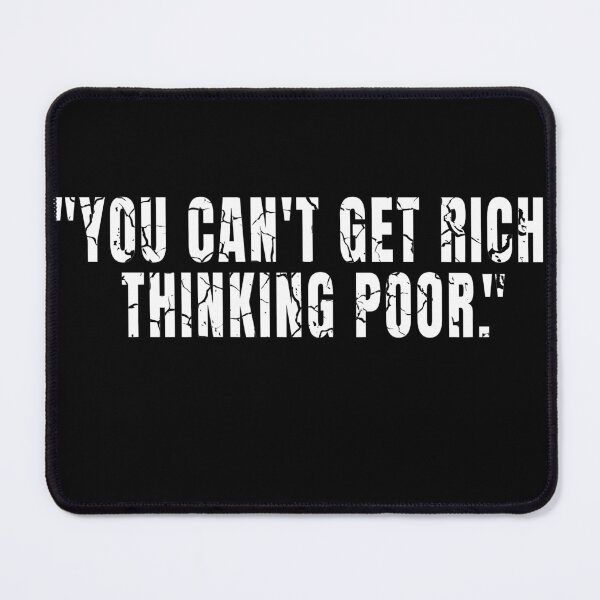 Item preview, You Can't Get Rich Thinking Poor distressed designed and sold by KingsManKind.
