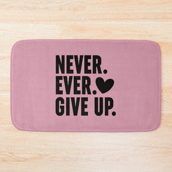 Item preview, Never Ever Give Up designed and sold by Moeez Javed.
