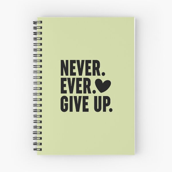 Item preview, Never Ever Give Up designed and sold by Moeez Javed.