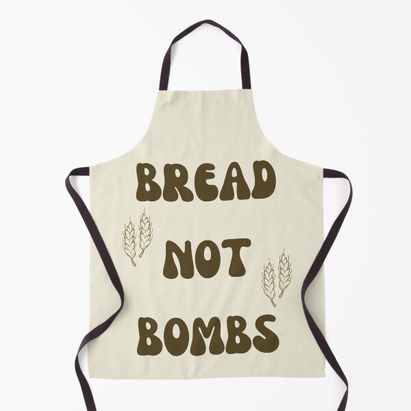 Item preview, Bread Not Bombs. Make Food Not War designed and sold by Rebel-Design.