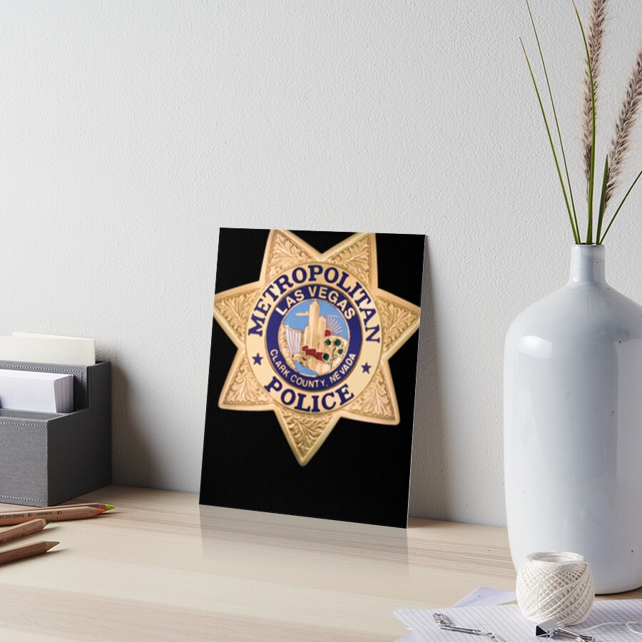 Las Vegas Metropolitan Police Department Lvmpd Badge Art Board Print