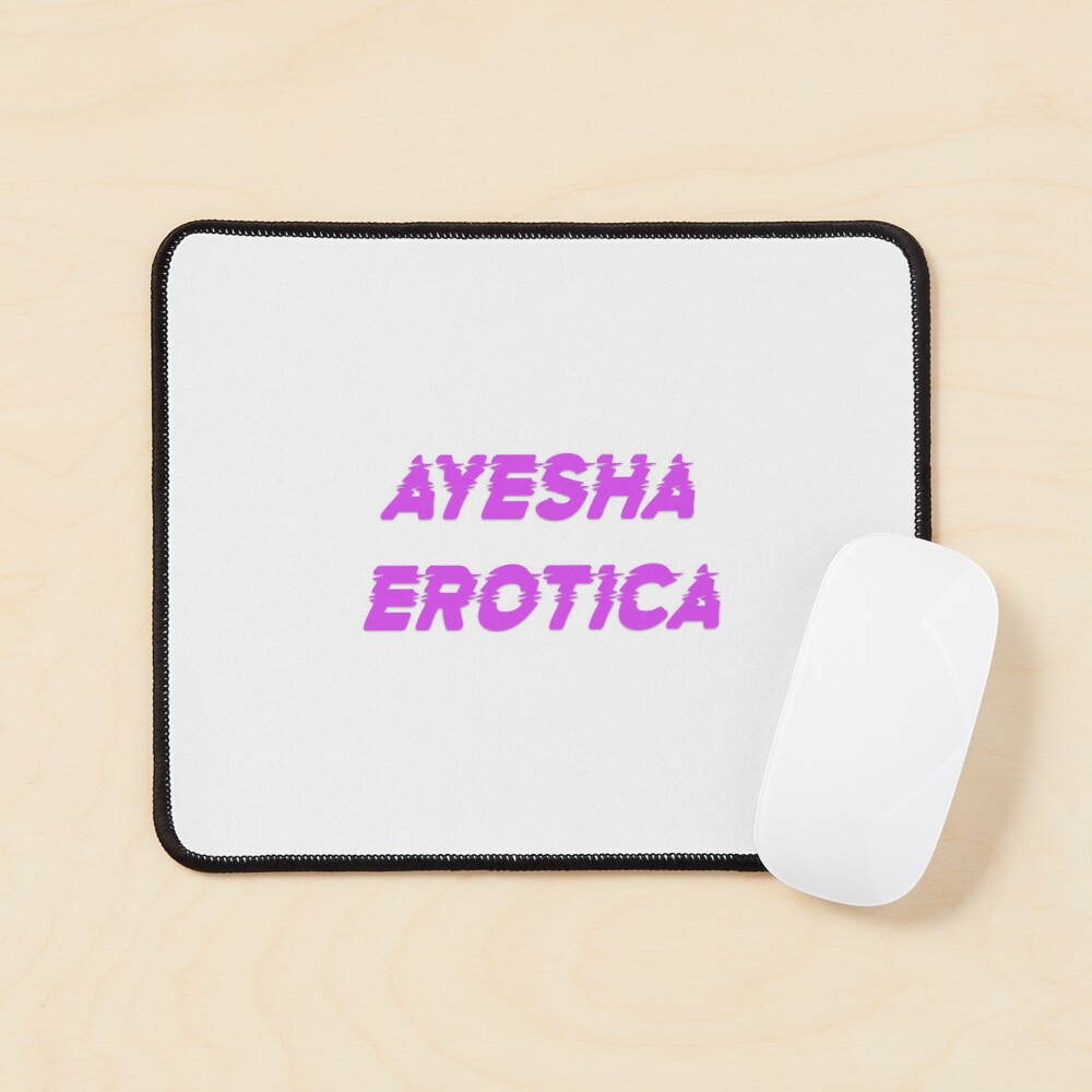 Ayesha Erotica