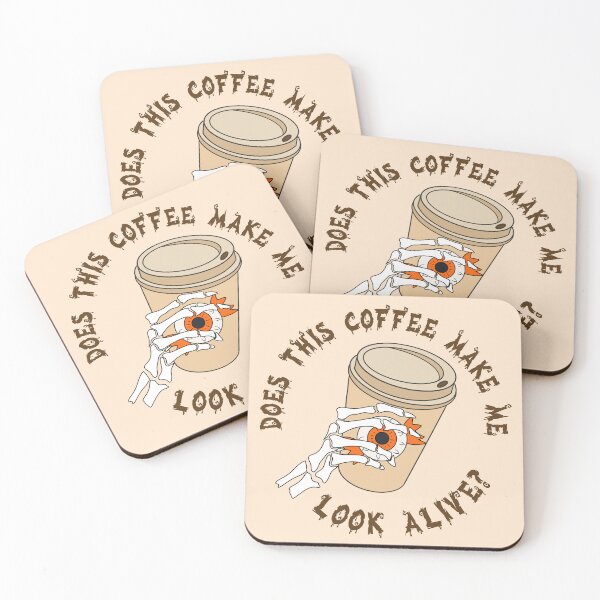 Item preview, does this coffee make me look alive designed and sold by champagnemoment.