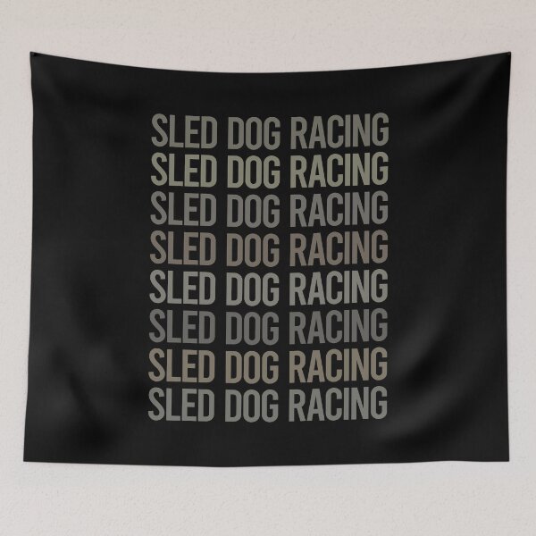 Item preview, Gray Text Art Sled Dog Racing Dogsled designed and sold by TarynBrown3126.