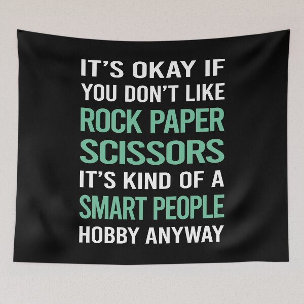 Item preview, Smart People Hobby Rock Paper Scissors designed and sold by AcostaLethalDo.