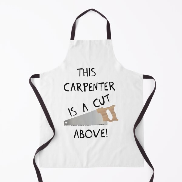 Item preview, THIS CARPENTER IS A CUT ABOVE! designed and sold by DomGDesign.