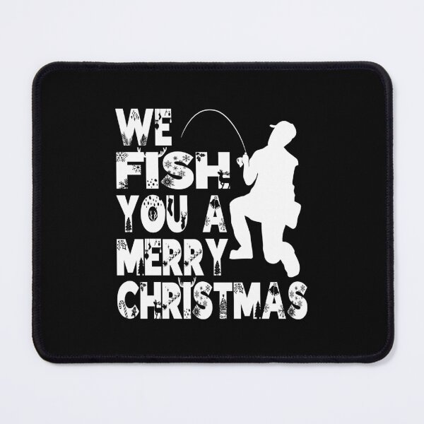 Item preview, We Fish You A Merry Christmas Fishing Lyric Pun designed and sold by PunnyLyrics.