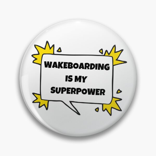 Item preview, Wakeboarding is my superpower designed and sold by TheGreenGoat.