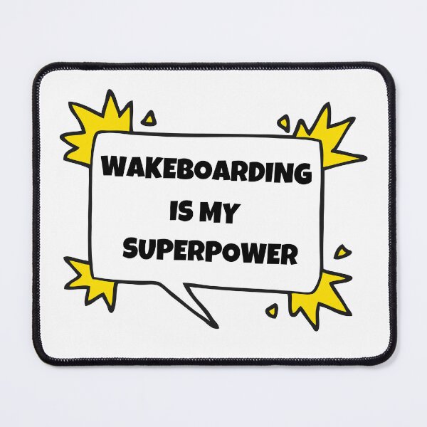 Item preview, Wakeboarding is my superpower designed and sold by TheGreenGoat.