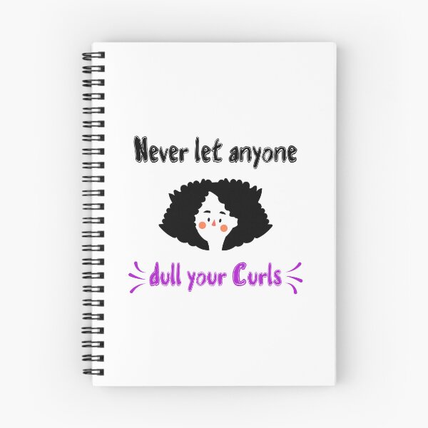 Item preview, Never let anyone dull your curls Sayings for Curly hairstyle  designed and sold by Add To Cart.