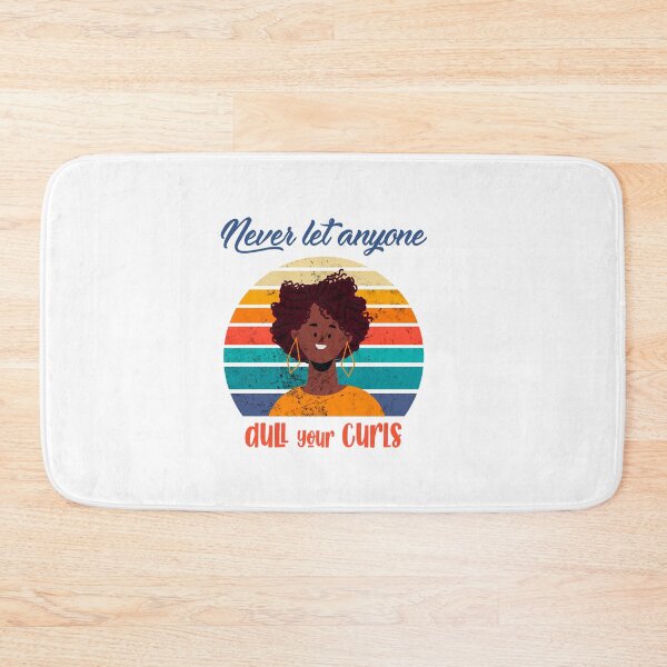 Item preview, Never let anyone dull your curls Sayings for Curly hairstyle  designed and sold by Add To Cart.