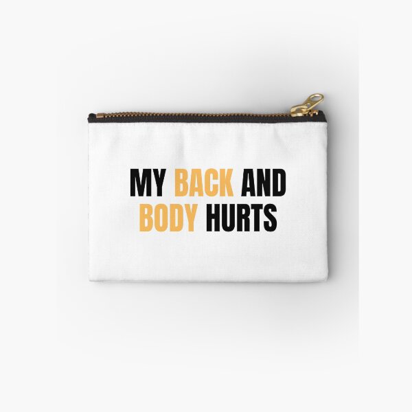 Item preview, my back and body hurts designed and sold by Eriksonshop.