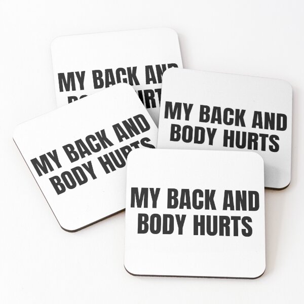 Item preview, my back and body hurts designed and sold by Eriksonshop.