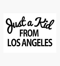 Just a kid from Los Angeles LA Photographic Print