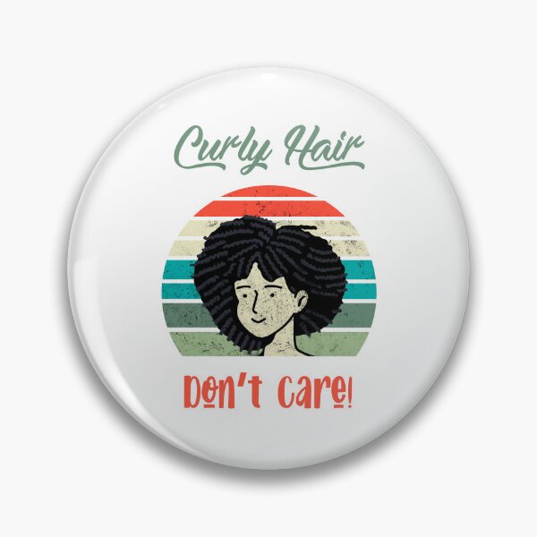 Item preview, Curly Hair Dont Care Sayings for Curly hairstyle  designed and sold by Add To Cart.