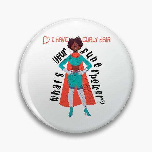Item preview, I have Curly Hair What is Your Superpower Sayings for Curly hairstyle  designed and sold by Add To Cart.
