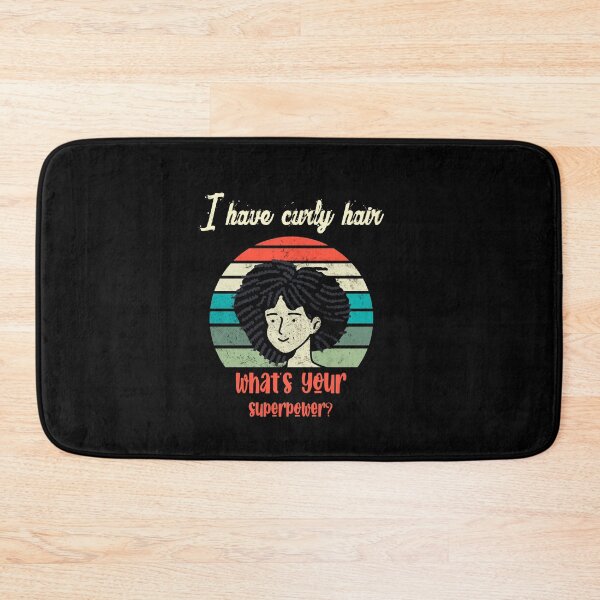 Item preview, I have Curly Hair What is Your Superpower Sayings for Curly hairstyle  designed and sold by Add To Cart.