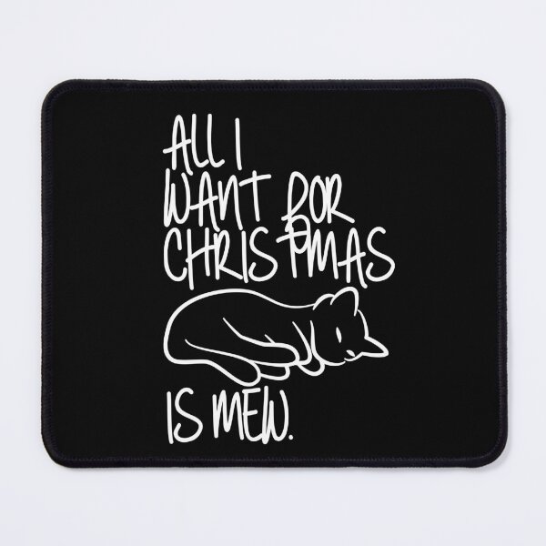 Item preview, All I Want For Christmas Is Mew Cat Handwritten Punny Lyrics designed and sold by PunnyLyrics.