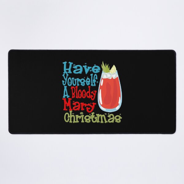 Item preview, Have Yourself A Bloody Mary Christmas Funny Lyric Pun designed and sold by PunnyLyrics.