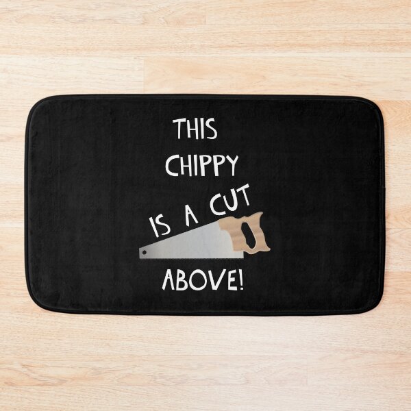 Item preview, THIS CHIPPY IS A CUT ABOVE! designed and sold by DomGDesign.