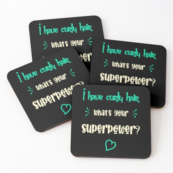 Item preview, I have Curly Hair What is Your Superpower Sayings for Curly hairstyle  designed and sold by Add To Cart.