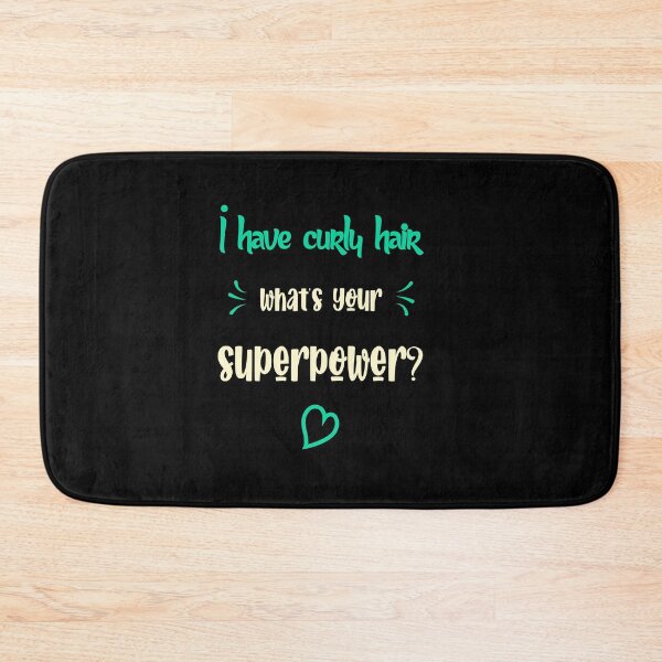 Item preview, I have Curly Hair What is Your Superpower Sayings for Curly hairstyle  designed and sold by Add To Cart.