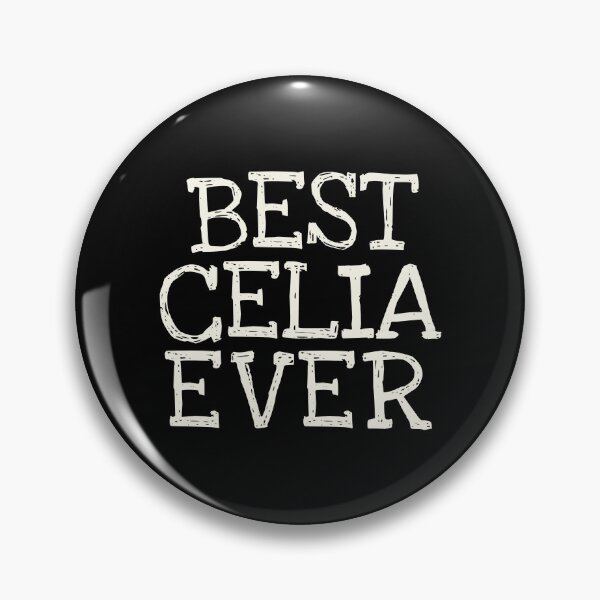 Item preview, Best Celia Ever Funny Personalized Name designed and sold by MariosNydras.