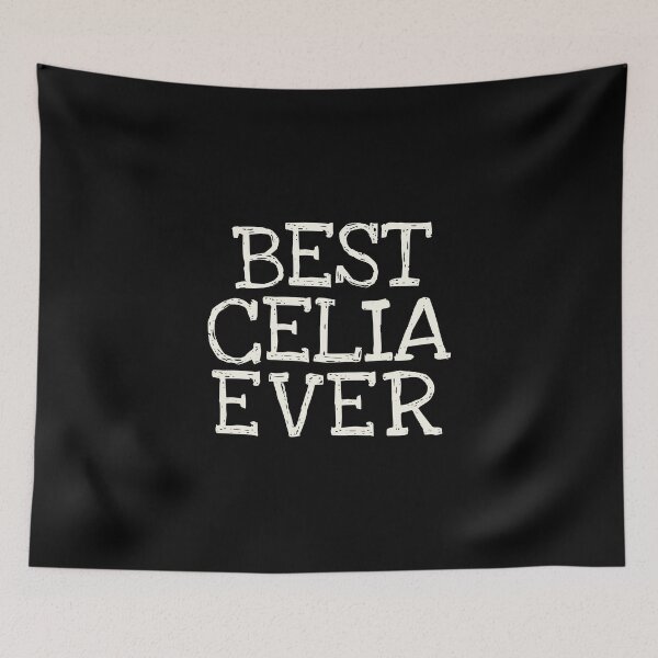 Item preview, Best Celia Ever Funny Personalized Name designed and sold by MariosNydras.
